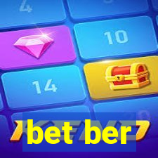 bet ber